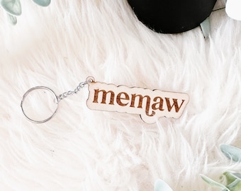 Memaw keychain | Mother’s Day keychain | durable wooden keychain | engraved with love | Mother’s Day gift | mama keychain | nana keychain