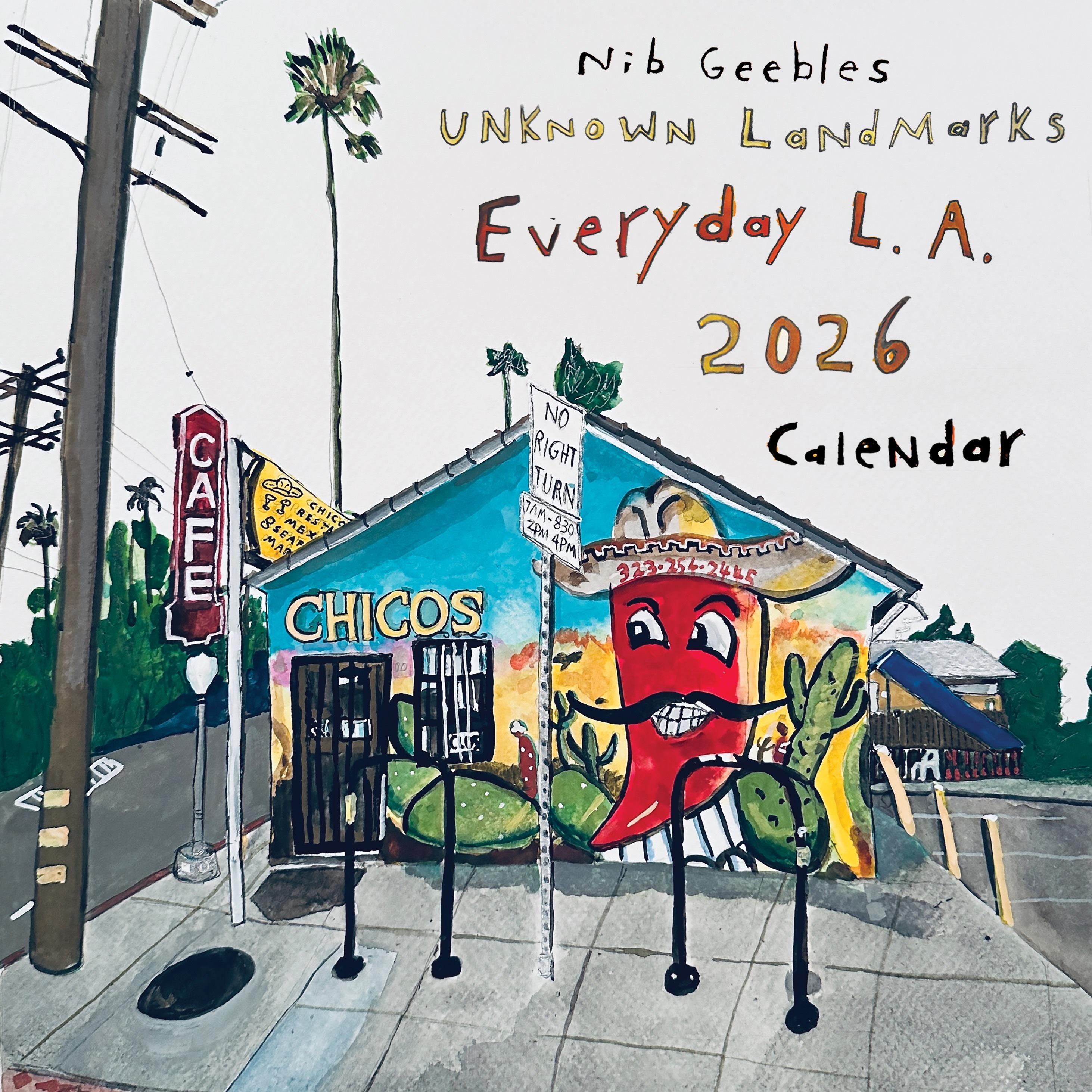 Nib Geebles 2026 Unknown Landmarks Everyday L.A. Calendar - Etsy