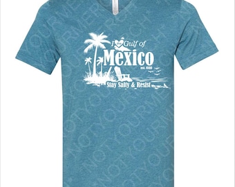 I Love the Gulf of Mexico - Bold Statement Shirt for Mexican Support and Gulf of Mexico - Comfortable Cotton Top with Graphic Design