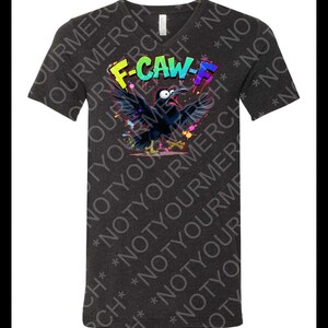 F-CAW-F Crow Shirt – Funny Political Bird Tee – Censored Statement T-Shirt – Sarcastic Anti-Oppression Graphic Black Heather