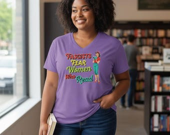 Fascists Fear Women Who Read Shirt – Feminist Reader Tee – Anti Fascism Book Lover Graphic T-Shirt