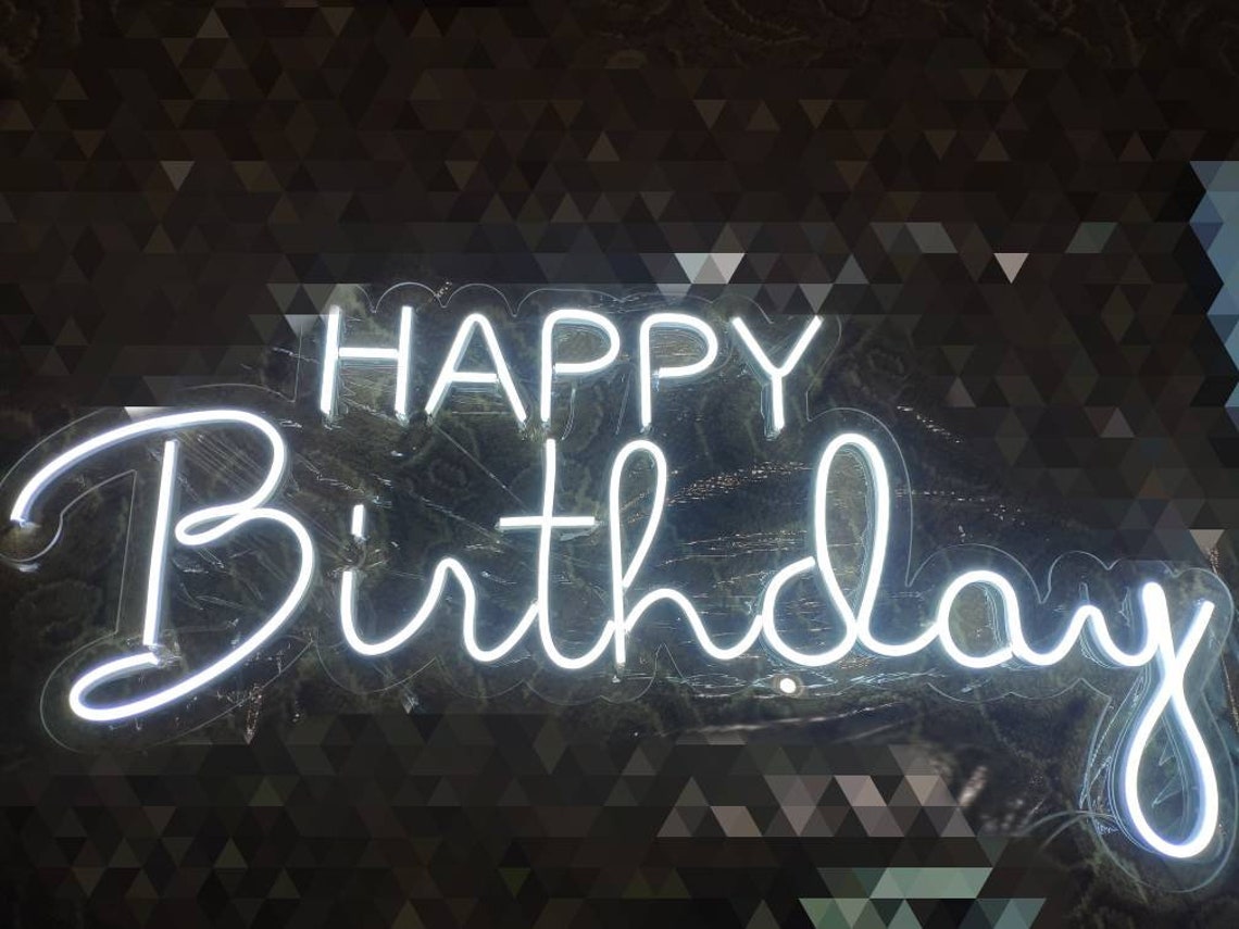 Happy Birthday Led Neon Sign Birthday Led Signs Cold Neon Etsy