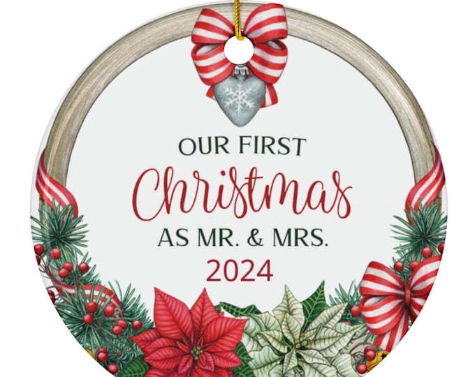 First Christmas Married Ornament Mr and Mrs Ornament 2024 Newlywed Gift Married Christmas Ornament Personalized Wedding Ornament Custom Wedd