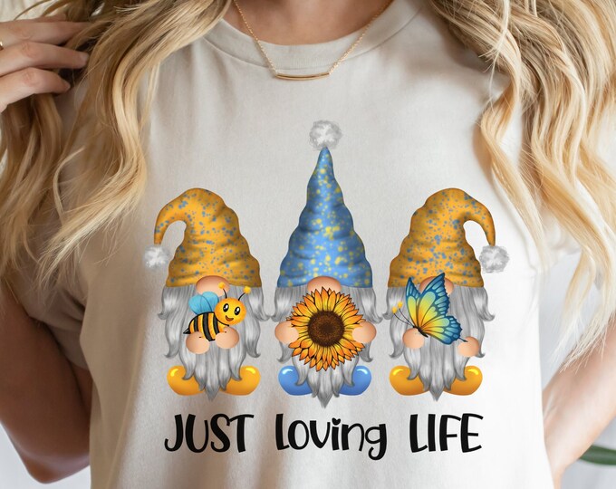 Gnome Gift for friend, Gnome shirt, Loving life Gnome shirt, Birthday gift for friend, Cute Gnome shirt