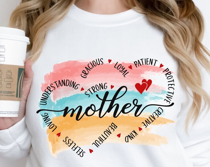 Gift for mom, Mom Sweatshirt, Sentimental gift for mom, Birthday gift for mom, Mother Sweatshirtshirt, Mom t-shirt, Gift for Mother
