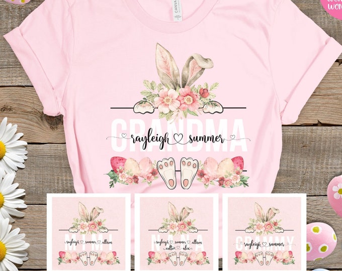 Personalized Easter Grandma Shirt, Easter Mimi Shirt, Nana Bunny Shirt, Nana Shirt for Easter Day, Mimi Easter's Gifts, Easter Gifts for Mom