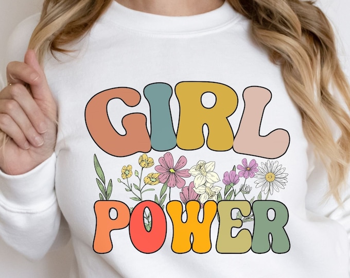 Girl Power Sweatshirt, Colorful Girl Power, Retro Girl Power Sweatshirt, Retro Sweatshirt for Girl, Cute Retro Sweatshirt, Retro Gift for Gi