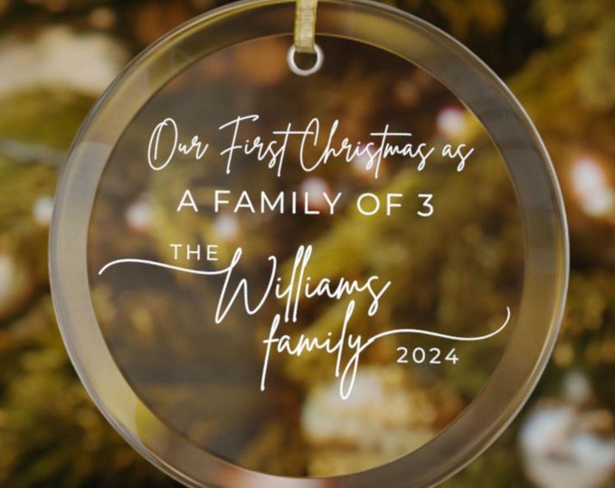 First Christmas as Family of 3 Christmas Ornament, Christmas Family Ornament With Year, Christmas Gift, Personalized Ornament with Names