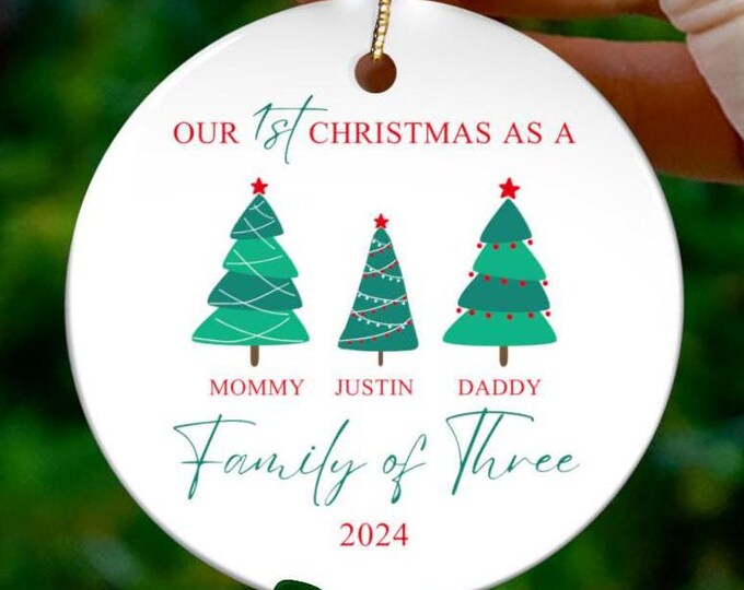 First Christmas as Family of 3 Christmas Ornament, Christmas Family Ornament With Year, Christmas Gift, Personalized Ornament with Names