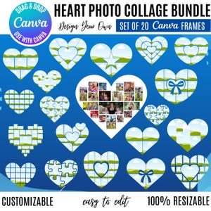 May include: A digital collage bundle featuring 20 heart-shaped Canva frames. The design includes various heart styles, some with landscape backgrounds and others with puzzle piece designs. The text reads "HEART PHOTO COLLAGE BUNDLE" and "Design Your Own". The design is customizable and resizable.