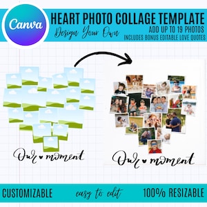 Może przedstawiać: Szablon kolażu zdjęć w kształcie serca z tekstem "Heart Photo Collage Template" i "Design Your Own". Szablon zawiera miejsce na maksymalnie 19 zdjęć i edytowalne cytaty miłosne. Słowa "Our moment" są napisane kursywą.