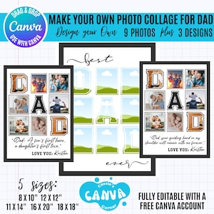 May include: A customizable photo collage template for Father's Day. The design features the word "DAD" with space for nine photos and three design options. Available in five sizes, including 8x10 inches and 16x20 inches. Includes text: "Love You, Kristen."