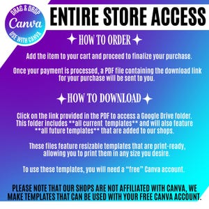 Pu&ograve; includere: Una grafica digitale con sfondo sfumato blu e viola che riporta il testo ENTIRE STORE ACCESS. Include istruzioni su come ordinare e scaricare modelli tramite un link a Google Drive, indicando la compatibilit&agrave; con un account Canva gratuito.