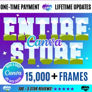 15,000+ Canva Frames Mega Bundle: All Access Editable Templates (Digital Download)