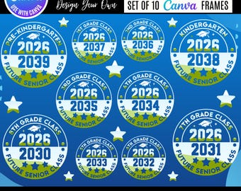 2026 Future Graduate Canva Bundle, Pre-K to 8th Grade Class Designs (Digital Download)