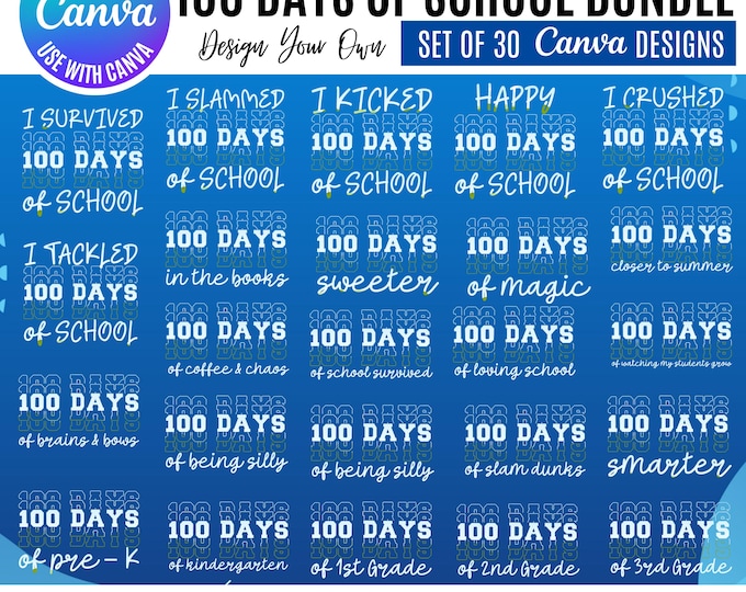 100 Days of School Canva Bundle, Teacher Student Graphics (Digital Download), Canva School bundle