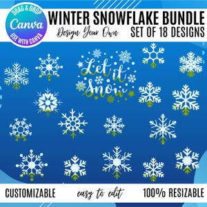 Winter Snowflake Bundle Designs, Canva Winter Snowflake Bundle, Editable Snowflake Designs for Winter Projects, Cards, Snowflake templates