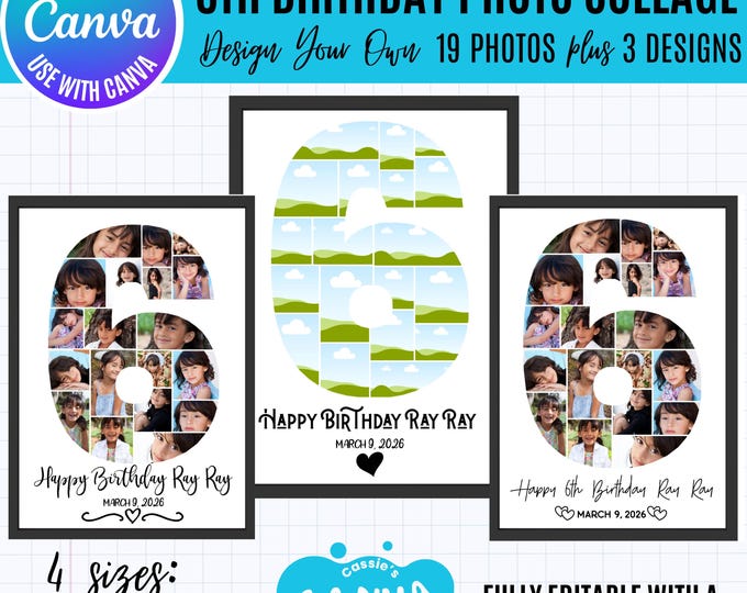 Canva 6th Birthday Photo Collage Template, 19 Photo Number 1 Collage, Editable Milestone Poster, 3 Text Designs, Canva Number 6 template