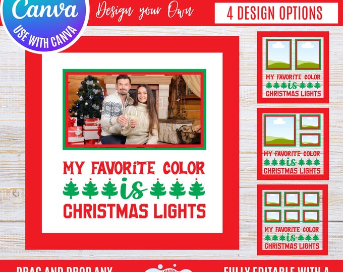 Canva Christmas Photo Frame Bundle, “My Favorite Color is Christmas Lights” Holiday Frames for Photos, Festive Winter Canva Templates
