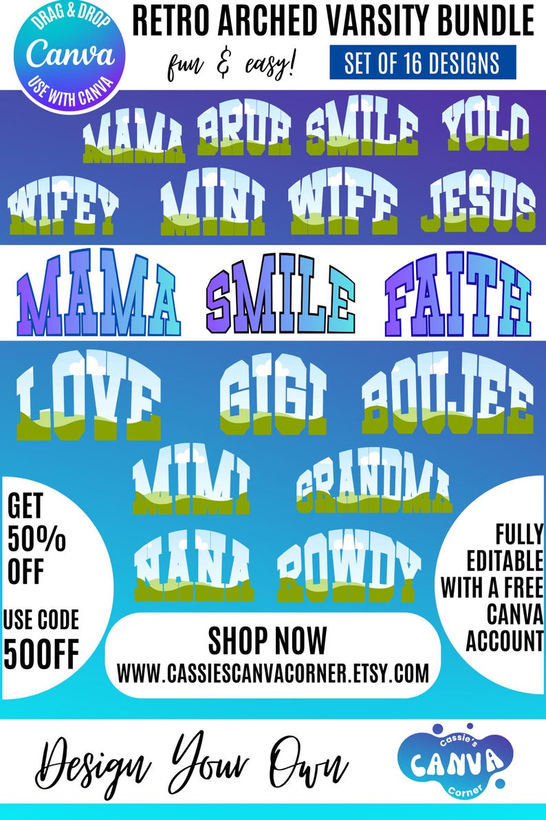 Puede incluir: Un paquete de dise&ntilde;os digitales con 16 dise&ntilde;os universitarios retro arqueados. Los dise&ntilde;os incluyen palabras como "Mama", "Smile" y "Faith", con una combinaci&oacute;n de colores azul y verde. Tambi&eacute;n se ve el texto "Design Your Own".