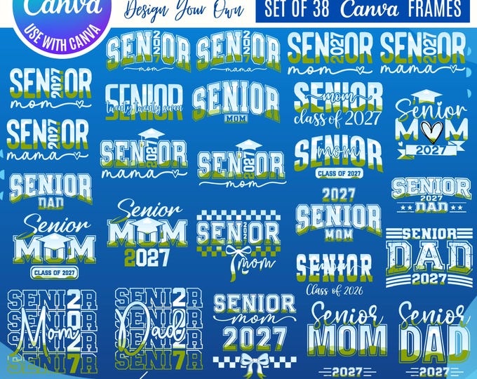 2027 Senior Mom Canva Frames: Drag & Drop Templates (Digital Download), Canva Mom Graduation templates, Class of 2027, Senior Shirts
