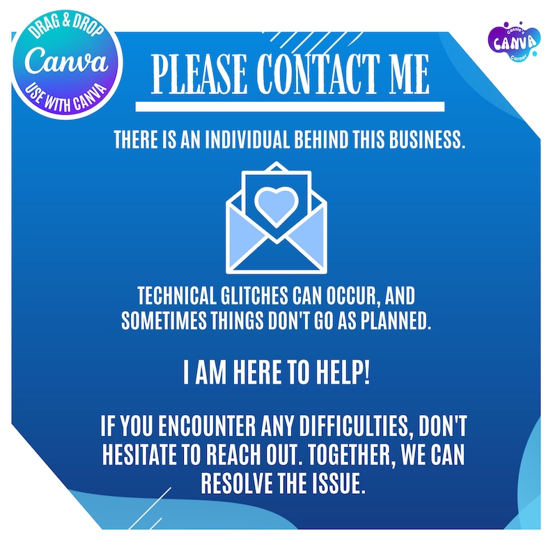 Puede incluir: Un gr&aacute;fico azul con el texto "PLEASE CONTACT ME" y "I AM HERE TO HELP!". Tambi&eacute;n incluye el texto "THERE IS AN INDIVIDUAL BEHIND THIS BUSINESS." y "IF YOU ENCOUNTER ANY DIFFICULTIES, DON'T HESITATE TO REACH OUT. TOGETHER, WE CAN RESOLVE THE ISSUE."