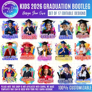 May include: A set of 17 editable graduation designs for children, showcasing kids in graduation attire. Each design includes the text "Class of 2026 Graduate" with vibrant colours and customisable features. The designs are intended for use with Canva.