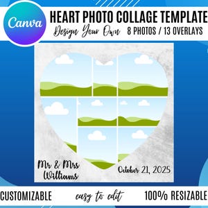 May include: A heart-shaped photo collage template with 8 photo slots and 13 overlays. The design includes a blue and green landscape illustration. Text includes "Heart Photo Collage Template", "Design Your Own", "Mr & Mrs Williams", and "October 21, 2025".