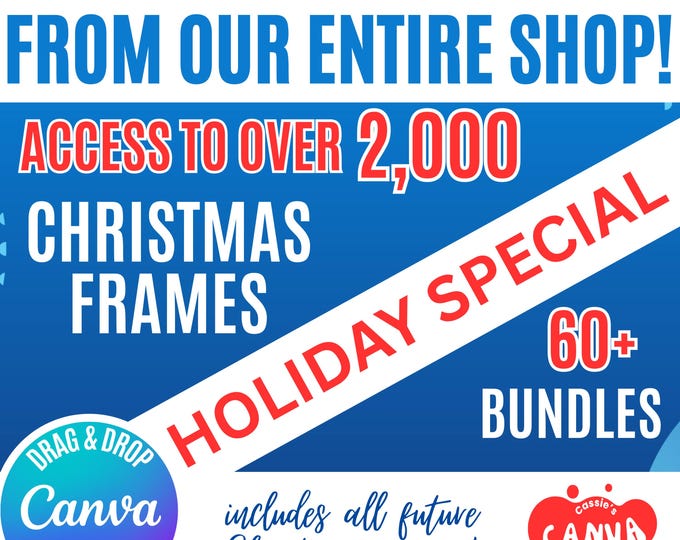 Christmas Canva Frames MEGA Bundle: 2000+ Designs (Digital Download)
