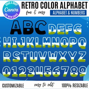 May include: A digital graphic featuring a retro color alphabet and numbers. The letters and numbers are white with a green and yellow design, set against a blue background. The image includes the text "Retro Color Alphabet," "Alphabet & Numbers," and "Customizable."