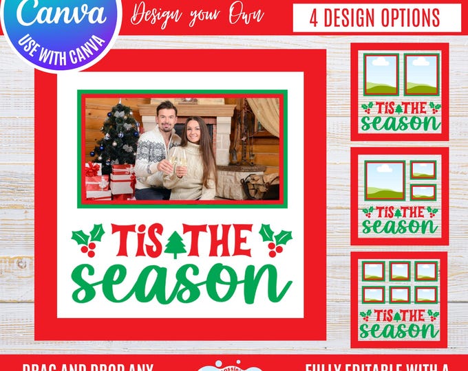Canva Christmas Photo Frame Bundle, “Tis the Season” Holiday Frames for 1, 2, 3 and 6 Photos, Festive Winter Canva Templates