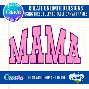 Puede incluir: Gr&aacute;fico de texto rosa "MAMA" con contorno morado, sobre fondo de cuadr&iacute;cula. La imagen incluye la marca Canva y el texto: "CREA DISE&Ntilde;OS ILIMITADOS USANDO ESTOS MARCOS CANVA TOTALMENTE EDITABLES."