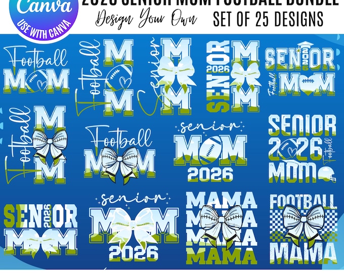 2026 Senior Football Mom Canva Bundle, Canva Mom football Templates, Coquette Mama football canva, Canva coquette 2026 football designs