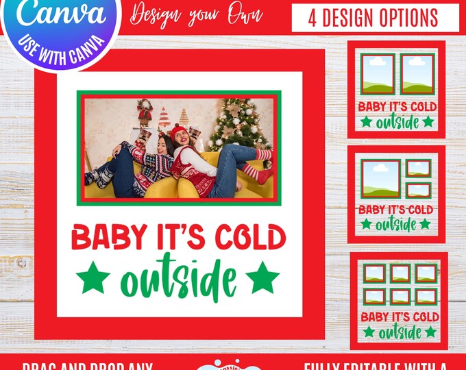 Canva Christmas Photo Frame Bundle | “Baby It’s Cold Outside” Holiday Frames for 1, 2, 3 & 6 Photos | Festive Winter Canva Templates