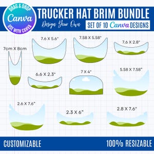 May include: A digital design bundle for trucker hat brims. The image displays 10 customizable designs with dimensions in inches. The designs feature a landscape scene and are labeled as 100% resizable. The text includes "Drag & Drop Use with Canva".