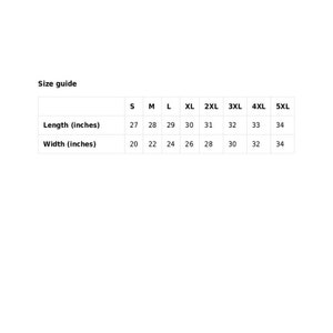 May include: Size guide for a garment with measurements in inches for length and width. Sizes range from S to 5XL.