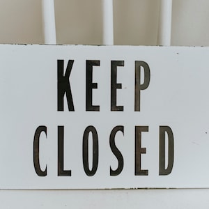 Vintage Heavy Porcelain Keep Closed Sign | Vintage Porcelain Black and White Metal Sign | Porcelain Sign with Corner Grommets