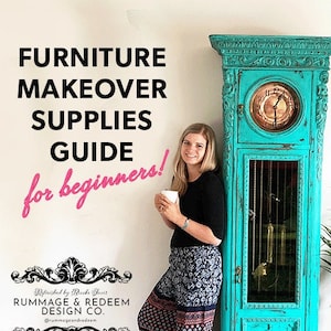 Furniture Refinishing Supplies Guide for Beginners to Try Flipping! Furniture Makeover DIY Shopping Help PDF - Start Upcycling Today!