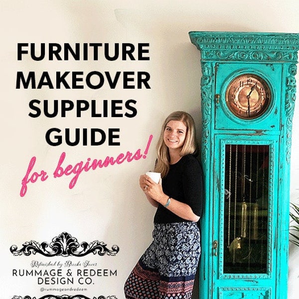 Furniture Refinishing Supplies Guide for Beginners to Try Flipping! Furniture Makeover DIY Shopping Help PDF - Start Upcycling Today!