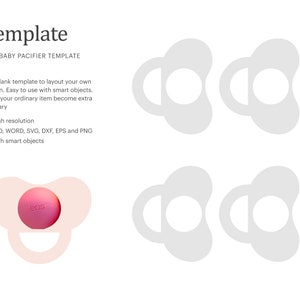 Könnte beinhalten: Ein weißes Vorlagendesign für einen Babyschnuller. Das Design umfasst einen rosa Schnuller mit dem Text "eos" und mehrere graue Schnullerkonturen. Auf der linken Seite steht "Template" und "EOS BABY PACIFIER TEMPLATE".