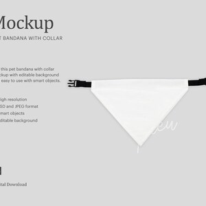 May include: White pet bandana mockup with a black adjustable collar. The bandana is triangular and has a white background. The mockup is for digital download and is editable with smart objects.