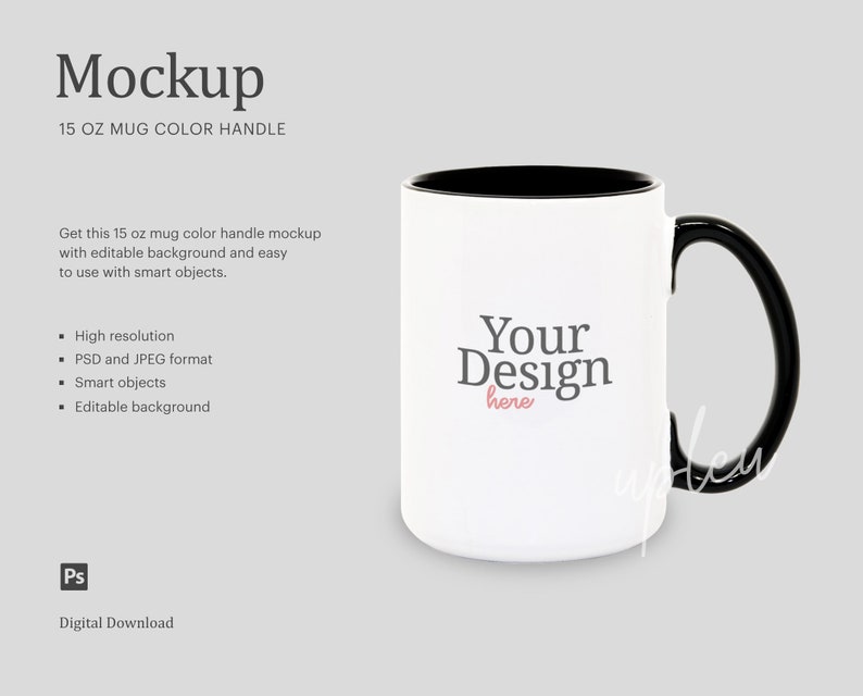 May include: White ceramic mug with a black rim and handle. The mug is 15 ounces and has the text "Your Design here" printed on the front.