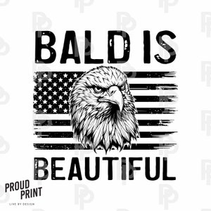 Bald is beautiful Eagle America Svg. Patriotic Svg. Independence Day Svg. 4th of July Svg. Retro USA Flag Svg. USA Shirt Svg. Cricut. PNG.