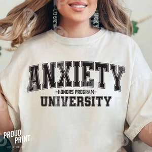 Anxiety University SVG. Honors Program Svg. Panic Attack Svg. Anxiety Support Svg. Mental Health Svg. Funny Anxiety Svg. Anxiety Shirt Svg.