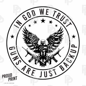 In God We Trust SVG. Patriotic Svg. Independence Svg. American Svg. Eagle USA flag Svg. USA Guns Svg. Patriotic Design. Silhouette. Cricut.