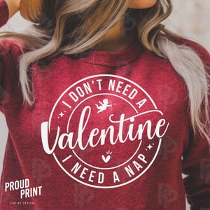 I don't need a Valentine i need a Nap Svg. Hello Valentine Svg. Be mine Svg. Funny Valentine Svg. Cupid Valentine Svg. Valentine Shirt Svg.