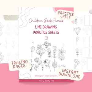 Puede incluir: Una hoja de práctica blanca con el texto "Children Book Florals" y "Line Drawing Practice Sheets 01". La hoja presenta dibujos lineales de flores y las palabras "Tracing Pages" e "Instant Download".