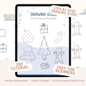 May include: A digital drawing guide on a tablet screen, featuring step-by-step instructions for drawing Christmas doodles. The guide includes illustrations of a gift, house, Christmas tree, stocking, car, gingerbread cookie, and a cup. Text includes "Drawing Guide", "PDF Tutorial", and "Easy for Beginners".