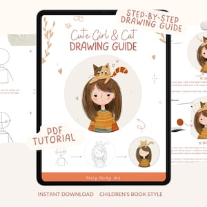 May include: A digital drawing guide displayed on a tablet. The guide, titled "Cute Girl & Cat Drawing Guide", provides step-by-step instructions. The illustration shows a girl with a cat on her head. The guide is a PDF tutorial in a children's book style.