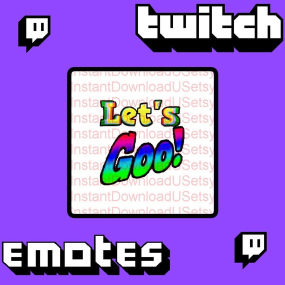 Let S Go Twitch Sub Emote Twitch Emoji Etsy